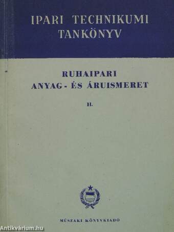 Ruhaipari anyag- és áruismeret II.