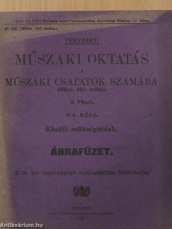 Műszaki oktatás a műszaki csapatok számára 5. füzet V/A. rész