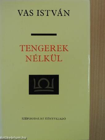 Tengerek nélkül/Vonzások és választások/Körül-belül