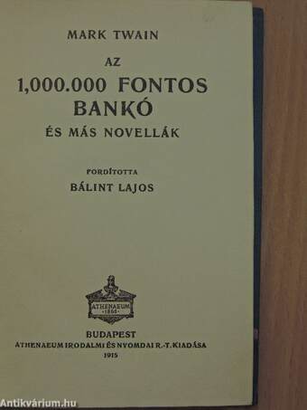 Az 1,000.000 fontos bankó és más novellák