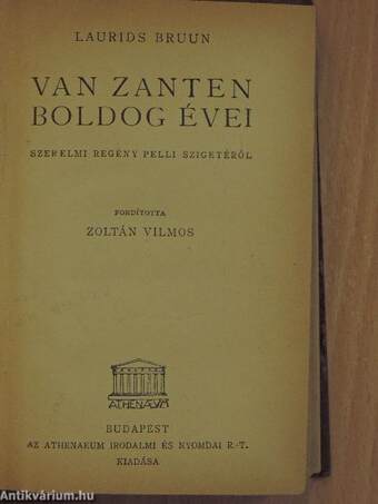 Van Zanten boldog évei/Az áldozat