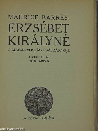 Két kritika/Erzsébet királyné/Lárvák/Gyulai Pál estéje/A politikai Robinson/Az akropoliszi ima. Zsidó faj, zsidó vallás. Henriette néném