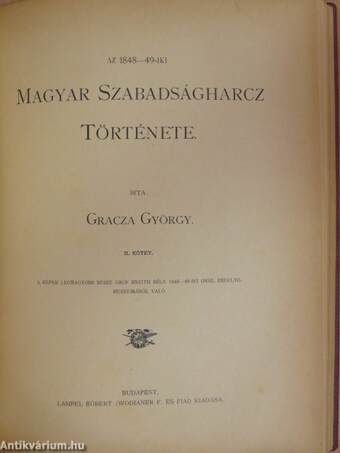 Az 1848-49-iki Magyar Szabadságharcz Története I-V.