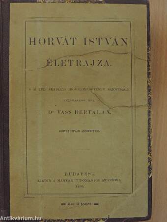 Horvát István életrajza