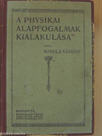 A physikai alapfogalmak kialakulása