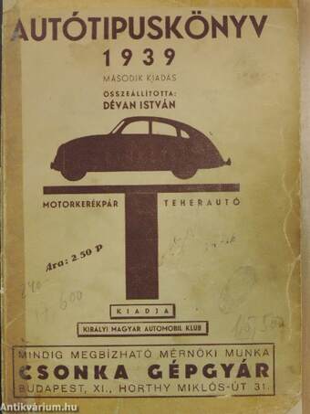 Autó-, motorkerékpár-, teherautó-tipuskönyv 1939