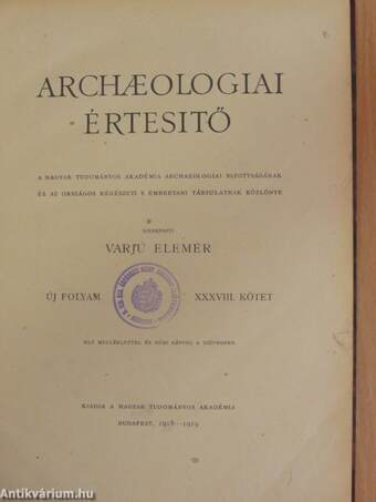 Archaeologiai Értesitő 1918-1919.
