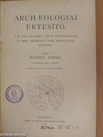 Archaeologiai Értesitő 1909/1-5.