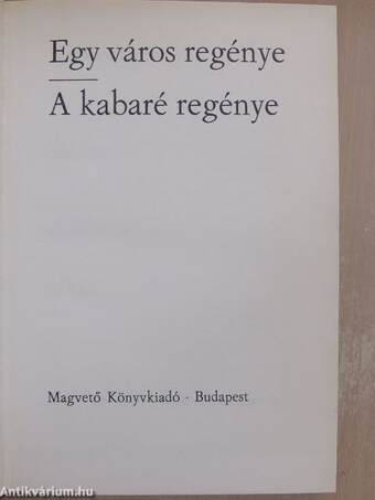 Egy város regénye/A kabaré regénye