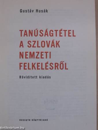 Tanúságtétel a szlovák nemzeti felkelésről