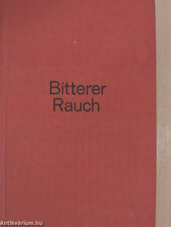 Bitterer Rauch