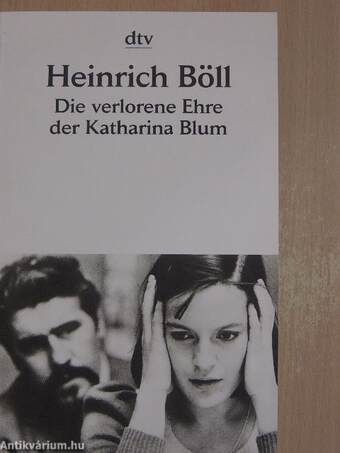 Die verlorene Ehre der Katharina Blum