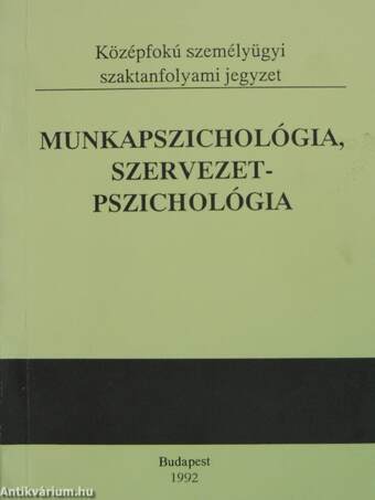 Munkapszichológia, szervezetpszichológia