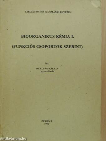 Bioorganikus kémia I.