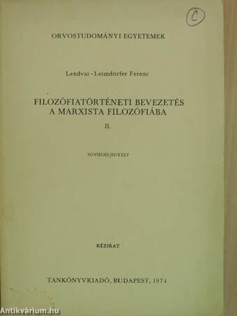 Filozófiatörténeti bevezetés a marxista filozófiába II.