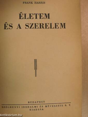 Életem és a szerelem I-II.