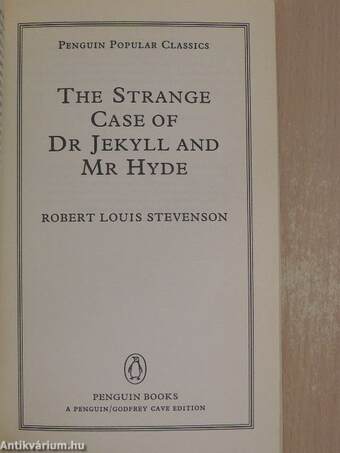 The Strange Case of Dr Jekyll and Mr Hyde