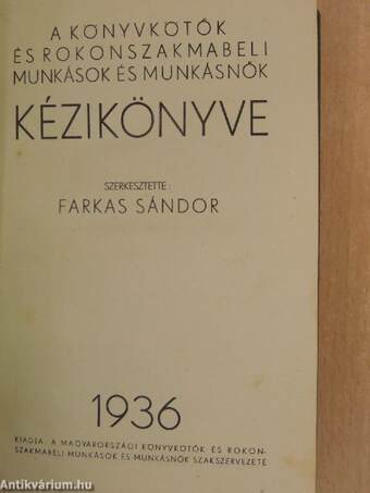 A könyvkötők és rokonszakmabeli munkások és munkásnők kézikönyve