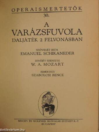 Mozart: Don Juan/A varázsfuvola/Figaro lakodalma