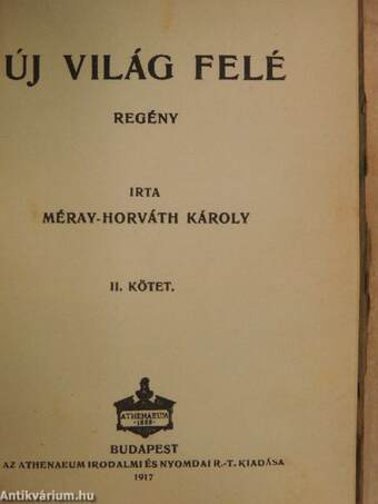 Új világ felé I-II.