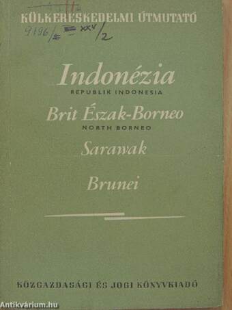 Indonézia - Brit Észak-Borneo - Sarawak - Brunei
