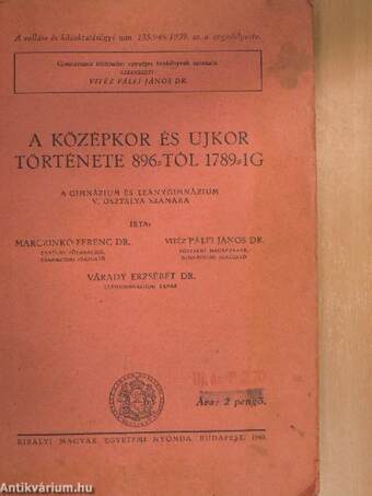 A középkor és újkor története 896-tól 1789-ig