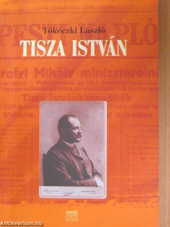 Tisza István eszmei, politikai arca