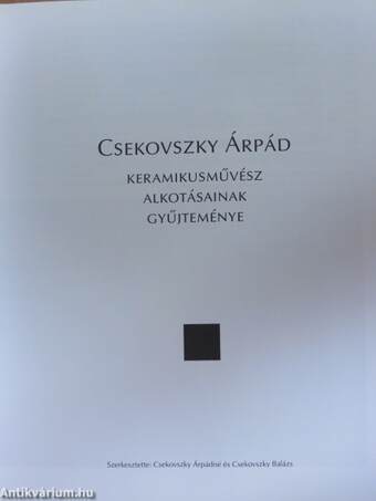 Csekovszky Árpád keramikusművész alkotásainak gyűjteménye