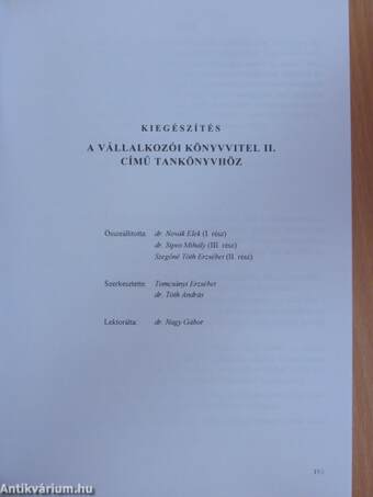 Vállalkozói könyvvitel II./Kiegészítés a Vállalkozói könyvvitel II. című tankönyvhöz.