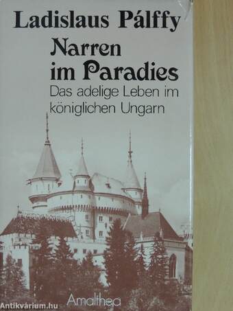 Narren im Paradies