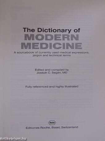 The Dictionary of Modern Medicine