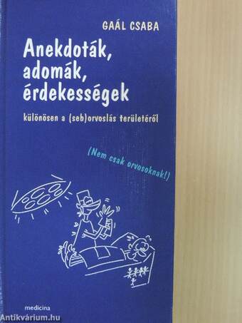 Anekdoták, adomák, érdekességek