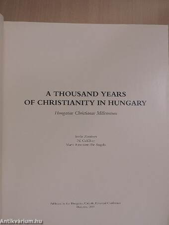 A Thousand years of Christianity in Hungary