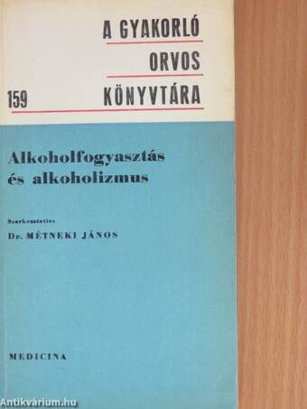 Alkoholfogyasztás és alkoholizmus