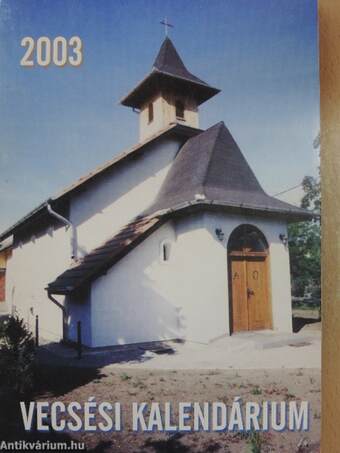 Vecsési kalendárium 2003