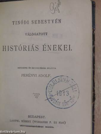 Az török afium ellen való orvosság/Tinódi Sebestyén válogatott históriás énekei