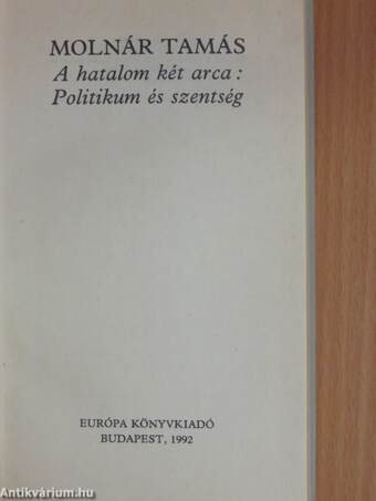 A hatalom két arca: politikum és szentség