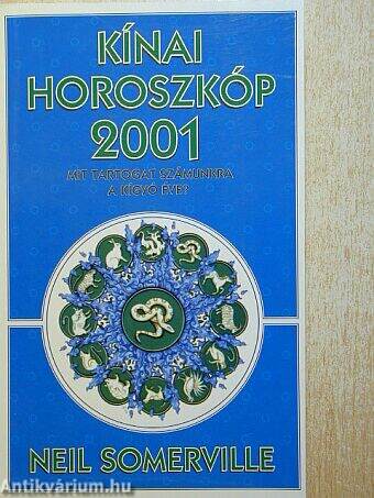 Kínai horoszkóp 2001. - Mit tartogat számunkra a Kígyó éve?