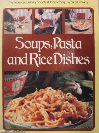 Soups, Pasta and Rice Dishes