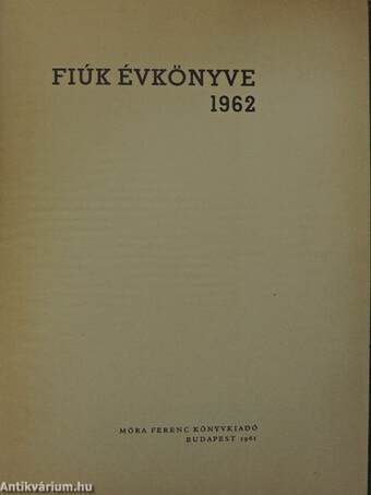 Fiúk Évkönyve 1962