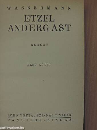 Etzel Andergast I-II.