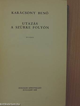 Utazás a szürke folyón