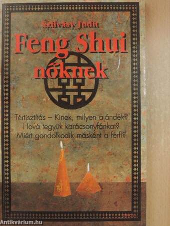 Feng Shui férfiaknak/Feng Shui nőknek