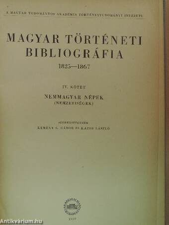 Magyar történeti bibliográfia 1825-1867 IV.