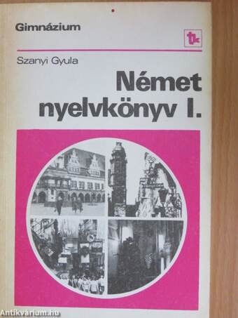 Német nyelvkönyv I.