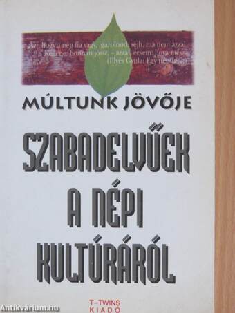 Szabadelvűek a népi kultúráról