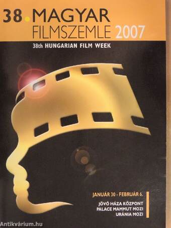38. Magyar Filmszemle 2007