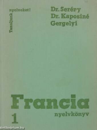 Francia nyelvkönyv 1-2./Francia útmutató 1-2. - 10 db kazettával