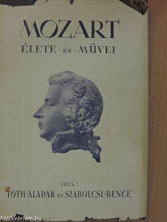 Mozart élete és művei
