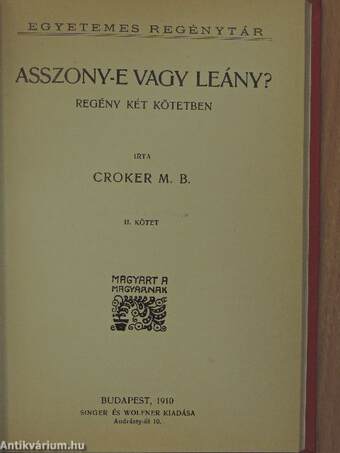 Asszony-e vagy leány? I-II.